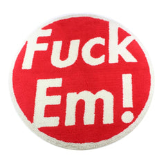 Tapis Supreme Fuck Em